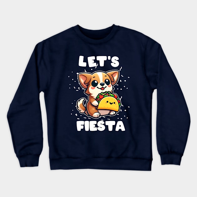 Lets Fiesta Cute Corgi Dog Tacos Crewneck Sweatshirt by hippohost